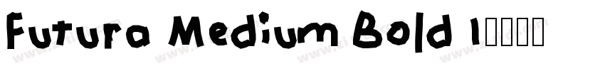 Futura Medium Bold I字体转换